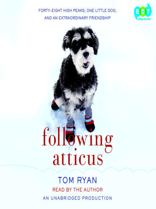 Title details for Following Atticus by Tom Ryan - Available